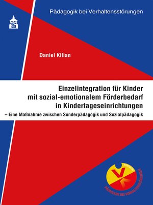 cover image of Einzelintegration für Kinder mit sozial-emotionalem Förderbedarf in Kindertageseinrichtungen